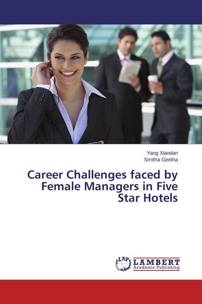 Produktbild: Career Challenges faced by Female Managers in Five Star Hotels