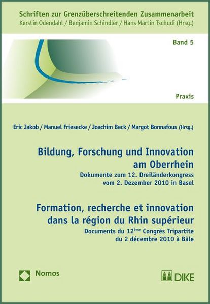 Produktbild: Bildung, Forschung und Innovation am Oberrhein. Formation, recherche et innovation dans la r&eacute;gion du Rhin sup&eacute;rieur.