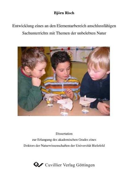 Produktbild: Entwicklung eines an den Elementarbereich anschlussf&auml;higen Sachunterrichts mit Themen der unbelebten Natur