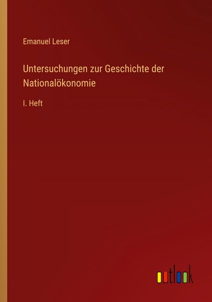Produktbild: Untersuchungen zur Geschichte der National&ouml;konomie