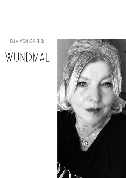 Wundmal, Taschenbuch von Ella Griener, Rediroma-Verlag, 9783988854926