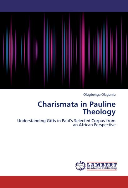 Produktbild: Charismata in Pauline Theology