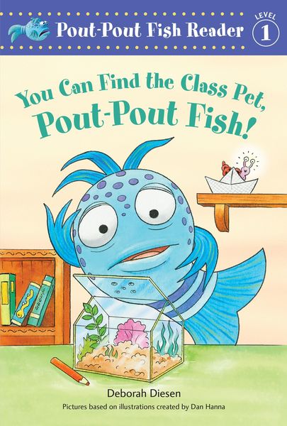 Produktbild: You Can Find the Class Pet, Pout-Pout Fish!