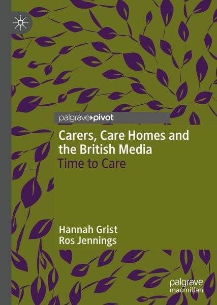 Produktbild: Carers, Care Homes and the British Media