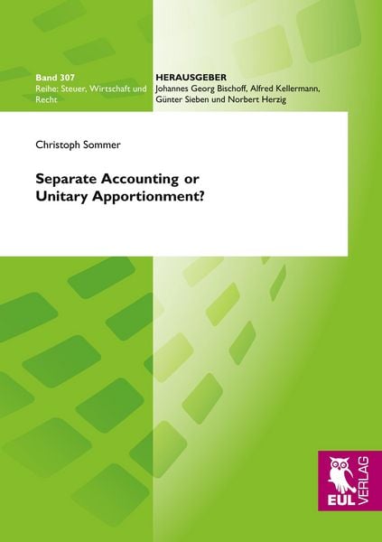 Produktbild: Separate Accounting or Unitary Apportionment?