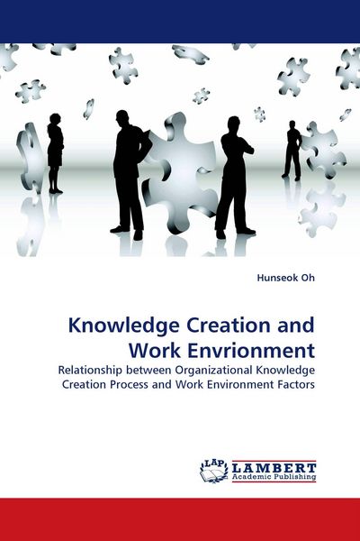 Produktbild: Knowledge Creation and Work Envrionment