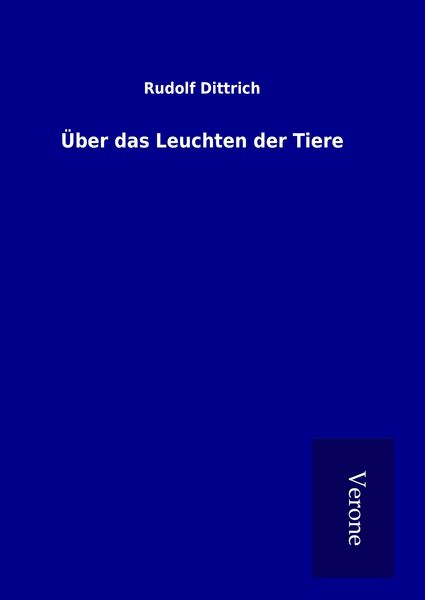 Produktbild: &Uuml;ber das Leuchten der Tiere