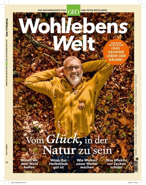 Wohllebens Welt / Wohllebens Welt 11/2021 - Vom Glück, in der Natur zu sein, Geheftet von Peter Wohlleben, Gruner + Jahr, 978-3-652-01077-1