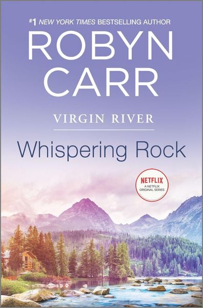 Whispering Rock, Gebundene Ausgabe von Robyn Carr, Mira Books, 9780778331537
