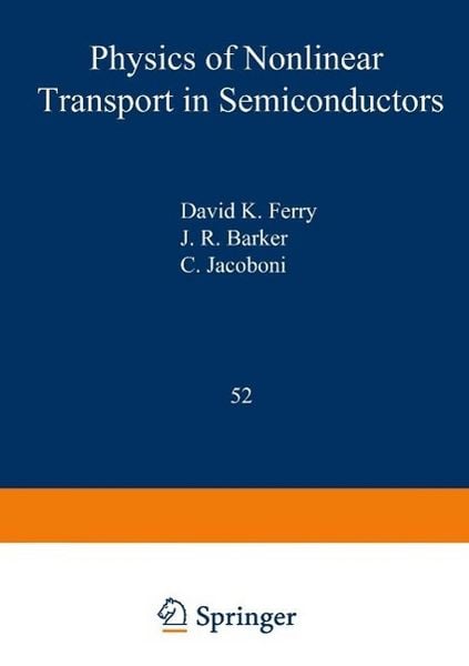 Produktbild: Physics of Nonlinear Transport in Semiconductors