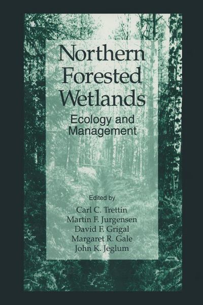 Produktbild: Northern Forested Wetlands Ecology and Management