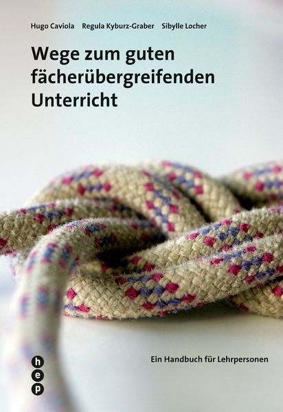 Produktbild: Wege zum guten f&auml;cher&uuml;bergreifenden Unterricht