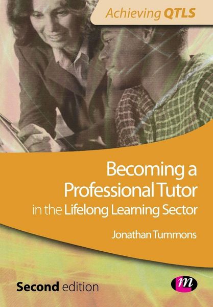 Produktbild: Becoming a Professional Tutor in the Lifelong Learning Sector