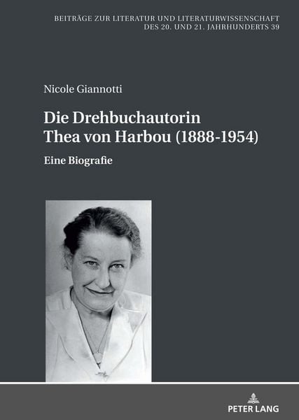 Produktbild: Die Drehbuchautorin Thea von Harbou (1888-1954)