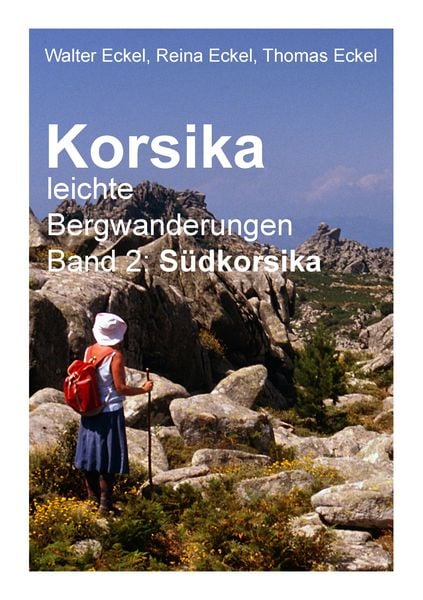 Produktbild: Korsika, leichte Bergwanderungen Band 2: S&uuml;dkorsika