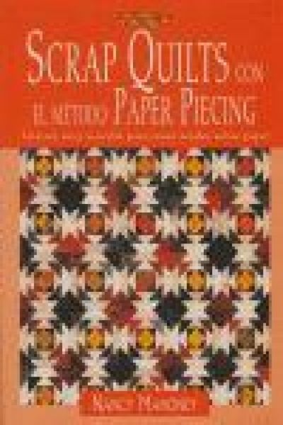 Produktbild: Scrap quilts con el m&eacute;todo paper piecing
