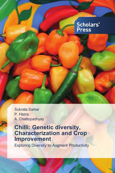 Produktbild: Chilli: Genetic diversity, Characterization and Crop Improvement