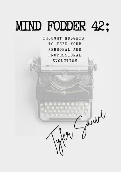 Produktbild: Mind Fodder 42; Thought Nuggets To Feed Your Personal & Professional Evolution