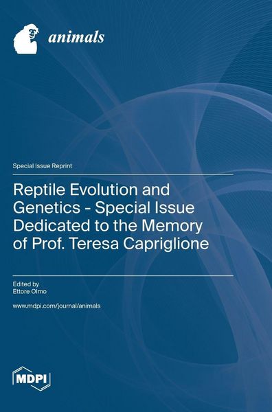Produktbild: Reptile Evolution and Genetics - Special Issue Dedicated to the Memory of Prof. Teresa Capriglione