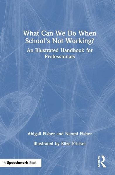 Produktbild: What Can We Do When School's Not Working?