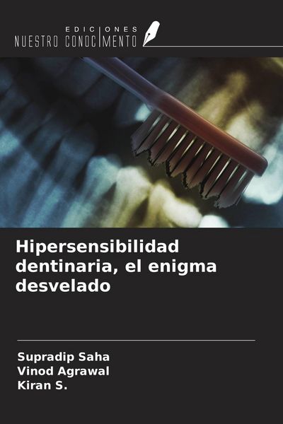 Produktbild: Hipersensibilidad dentinaria, el enigma desvelado