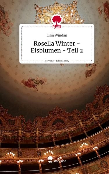 Produktbild: Rosella Winter - Eisblumen - Teil 2. Life is a Story - story.one