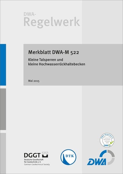 Produktbild: Merkblatt DWA-M 522 Kleine Talsperren und kleine Hochwasserr&uuml;ckhaltebecken