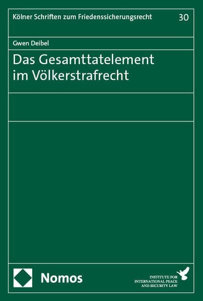Produktbild: Das Gesamttatelement im V&ouml;lkerstrafrecht