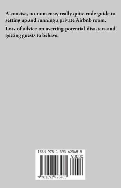 Produktbild: The Newbie's Non-PC Lowdown on Hosting a Private Airbnb Room