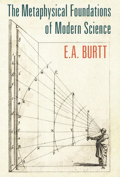 Produktbild: The Metaphysical Foundations of Modern Science
