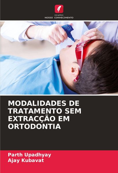 Produktbild: Modalidades De Tratamento Sem Extrac&ccedil;&atilde;o Em Ortodontia