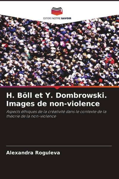 Produktbild: H. B&ouml;ll et Y. Dombrowski. Images de non-violence