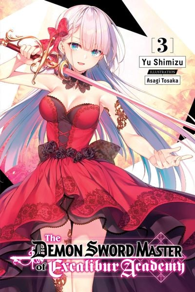 Produktbild: The Demon Sword Master of Excalibur Academy, Vol. 3 (Light Novel)