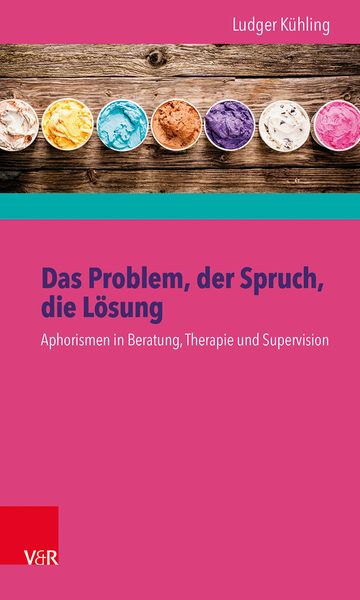 Produktbild: Das Problem, der Spruch, die L&ouml;sung