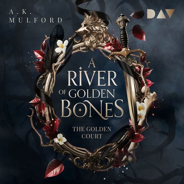 Produktbild: A River of Golden Bones (The Golden Court 1)