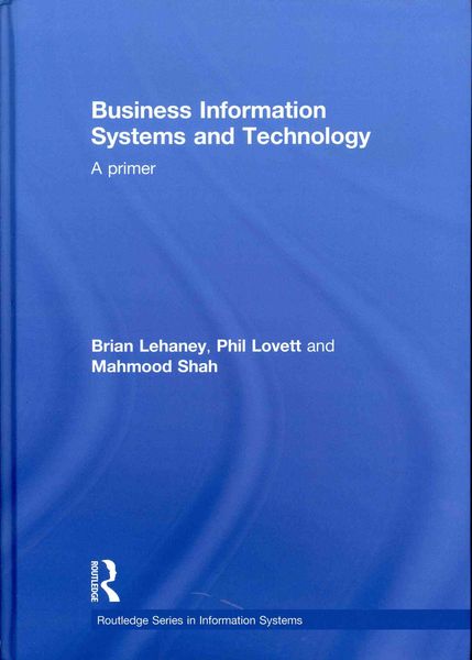 Produktbild: Lehaney, B: Business Information Systems and Technology