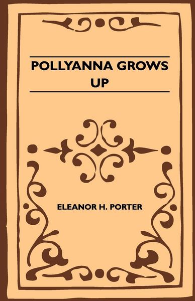 Produktbild: Pollyanna Grows Up