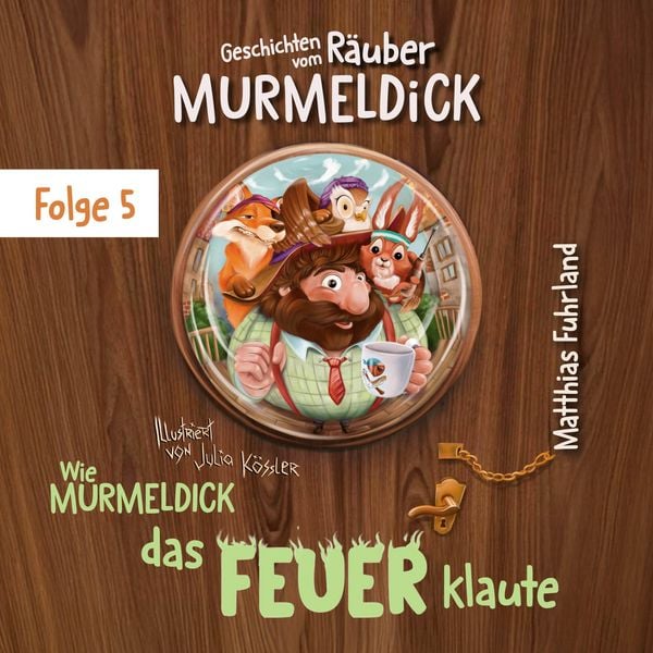 Wie Murmeldick das Feuer klaute