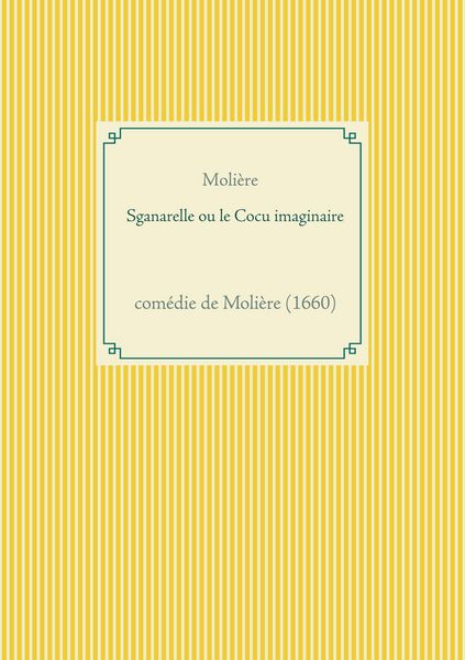 Produktbild: Sganarelle ou le Cocu imaginaire