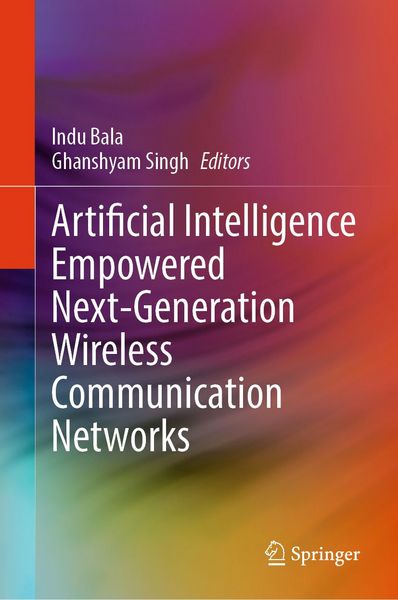 Produktbild: Artificial Intelligence Empowered Next-Generation Wireless Communication Networks