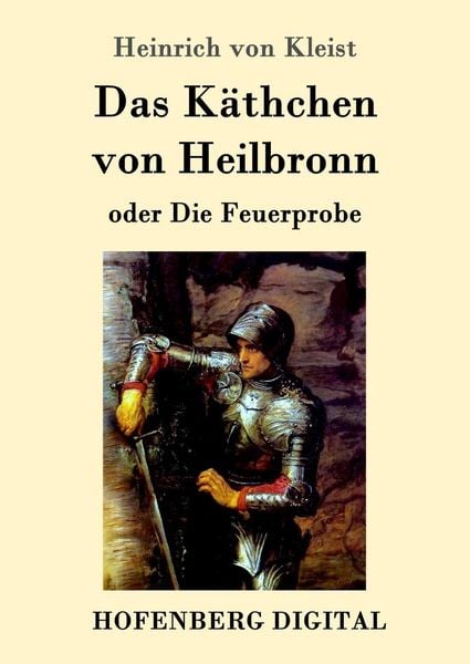 Produktbild: Das K&auml;thchen von Heilbronn oder Die Feuerprobe