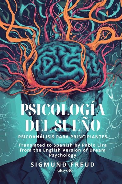 Produktbild: Psicolog&iacute;a del sue&ntilde;o | Spanish Version of Dream Psychology