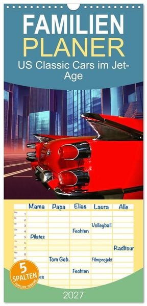 Produktbild: Familienplaner 2027 - US Classic Cars im Jet-Age mit 5 Spalten (Wandkalender, 21 x 45 cm) CALVENDO