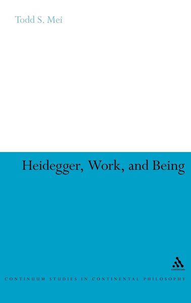 Produktbild: Heidegger, Work, and Being