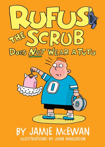 Produktbild: Rufus the Scrub Does Not Wear a Tutu