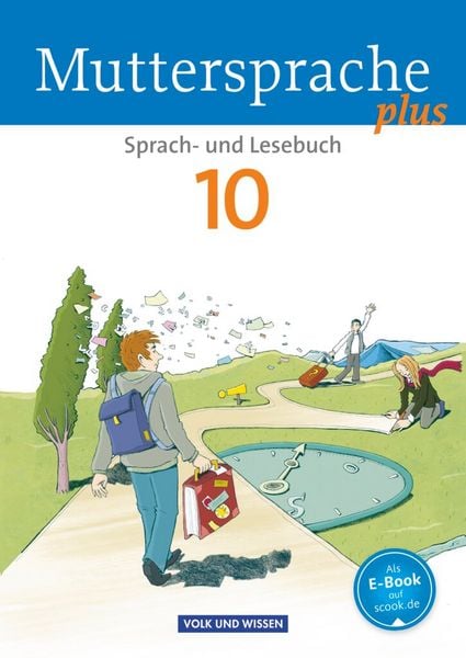 Produktbild: Muttersprache plus 10. Schuljahr - Allgemeine Ausgabe 2012 f&uuml;r Berlin, Brandenburg, Mecklenburg-Vorpommern, Sachsen-Anhalt, Th&uuml;ringen