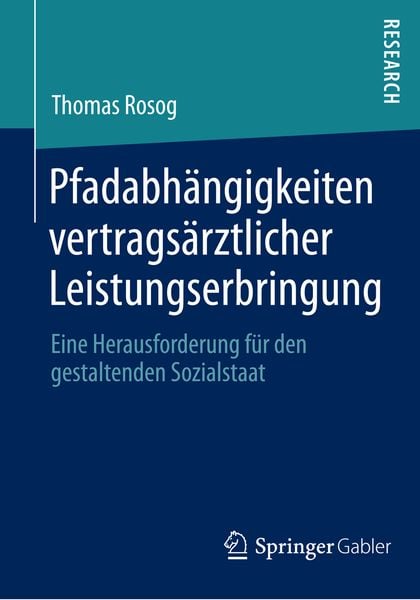 Produktbild: Pfadabh&auml;ngigkeiten vertrags&auml;rztlicher Leistungserbringung