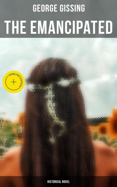 Produktbild: The Emancipated (Historical Novel)
