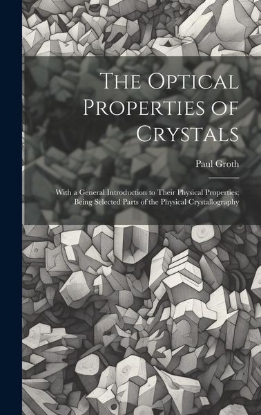 Produktbild: The Optical Properties of Crystals