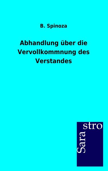 Produktbild: Abhandlung &uuml;ber die Vervollkommnung des Verstandes